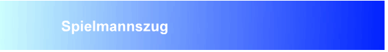 Spielmannszug